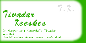 tivadar kecskes business card